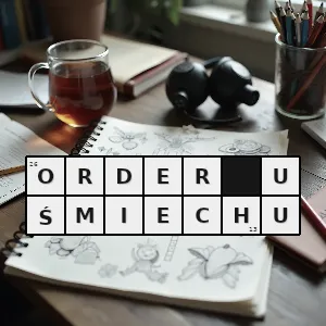 Hasło krzyżówkowe odznaczenie które dzieci nadają dorosłym - order uśmiechu – rozwiązanie, synonimy, podpowiedzi i definicje krzyżówkowe